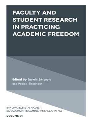 cover image of Faculty and Student Research in Practicing Academic Freedom